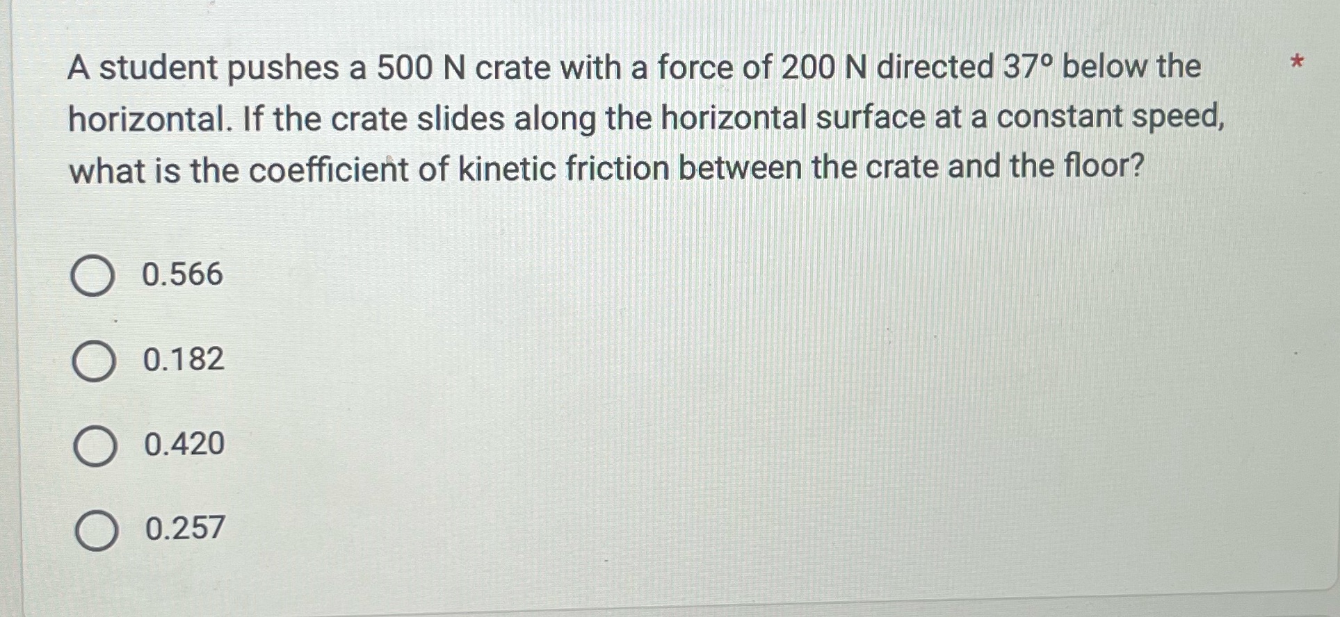 A student pushes a 500 N crate with a force of