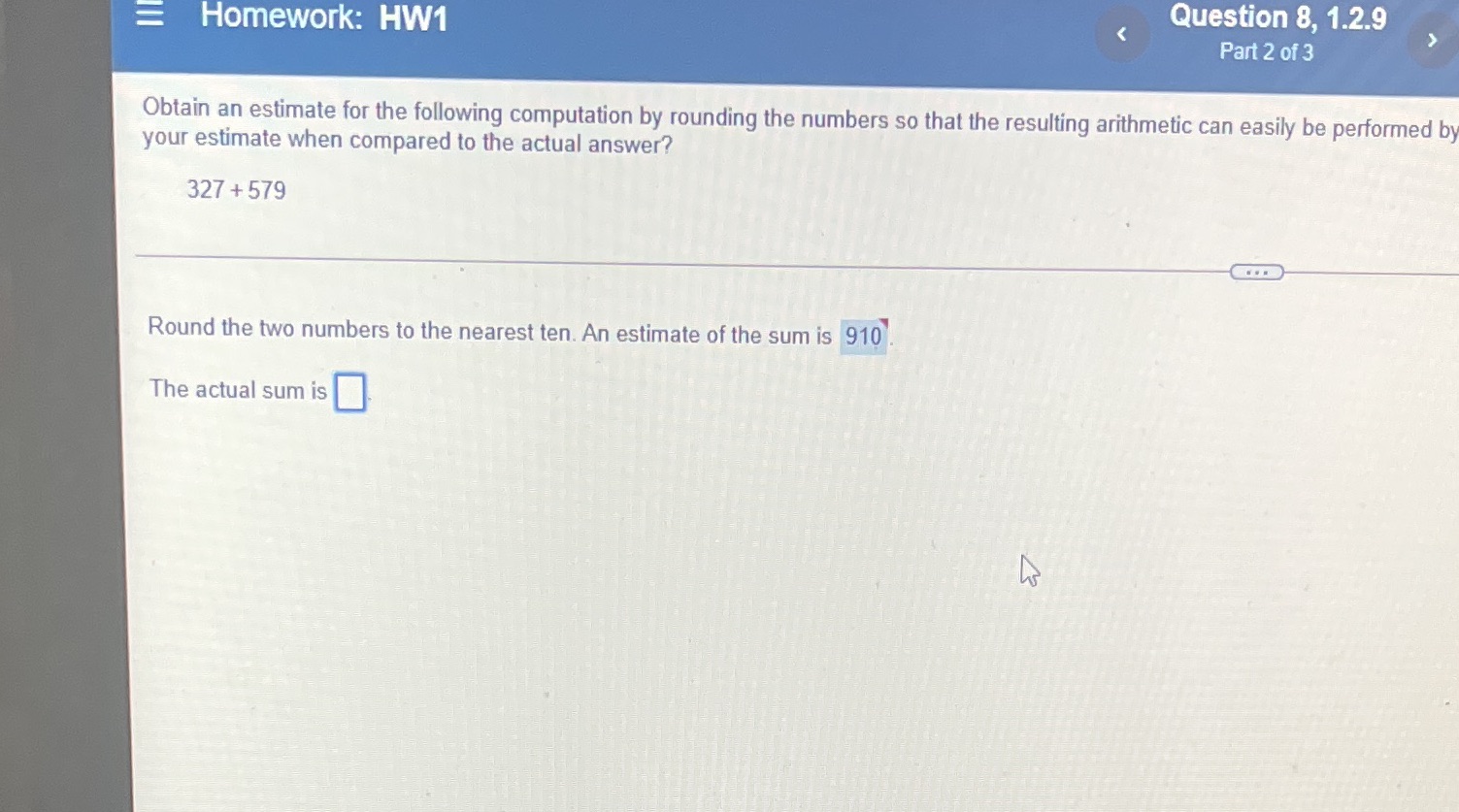 = Homework: HW1 < Question 8, 1.2.9 Part 2 of 3