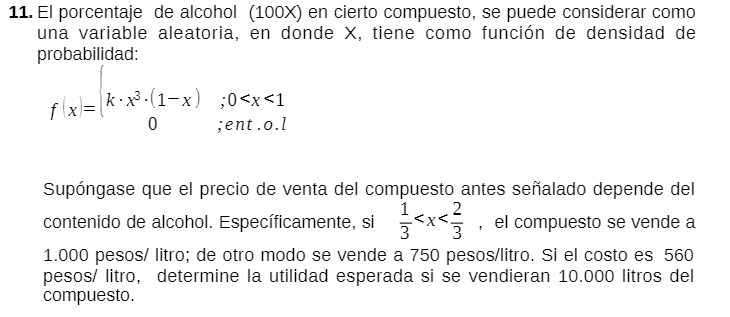 11. El porcentaje de alcohol (100X) en cierto