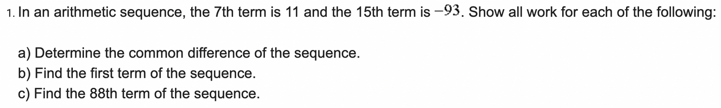 1. In an arithmetic sequence, the 7th term is 11