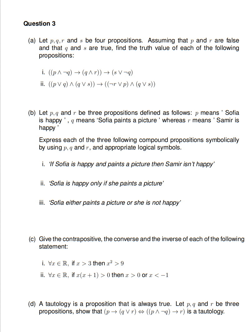 Question 3 (a) Let p, q,r and s be four