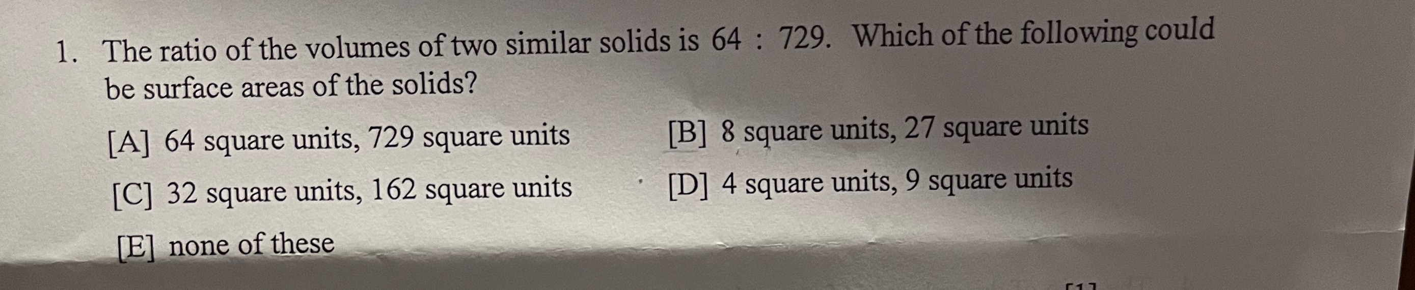 The ratio of the volumes of two similar solids is