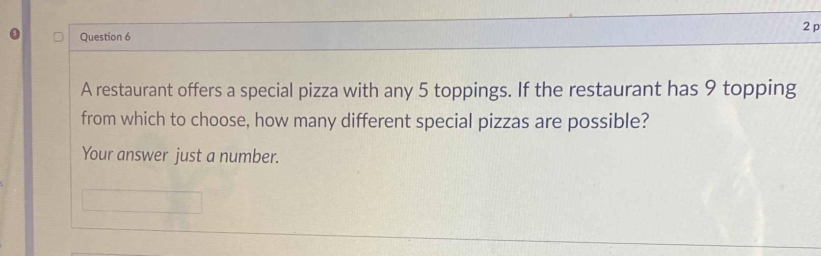2 p D Question 6 A restaurant offers a special