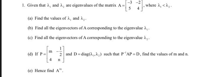 -3 -2 1. Given that 2, and 2, are eigenvalues of