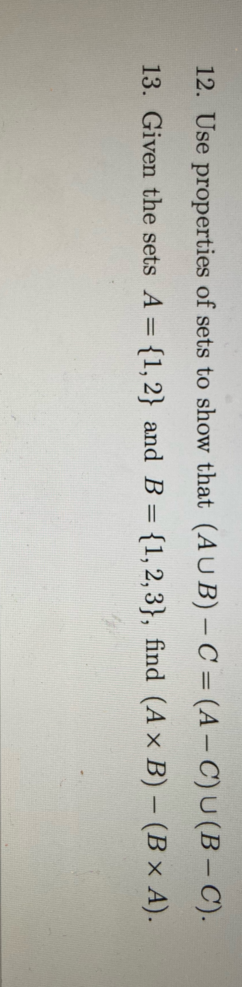 please help, question 12 and 13 i have no idea