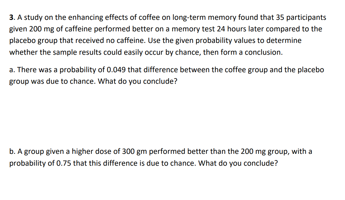 3. A study on the enhancing effects of coffee on
