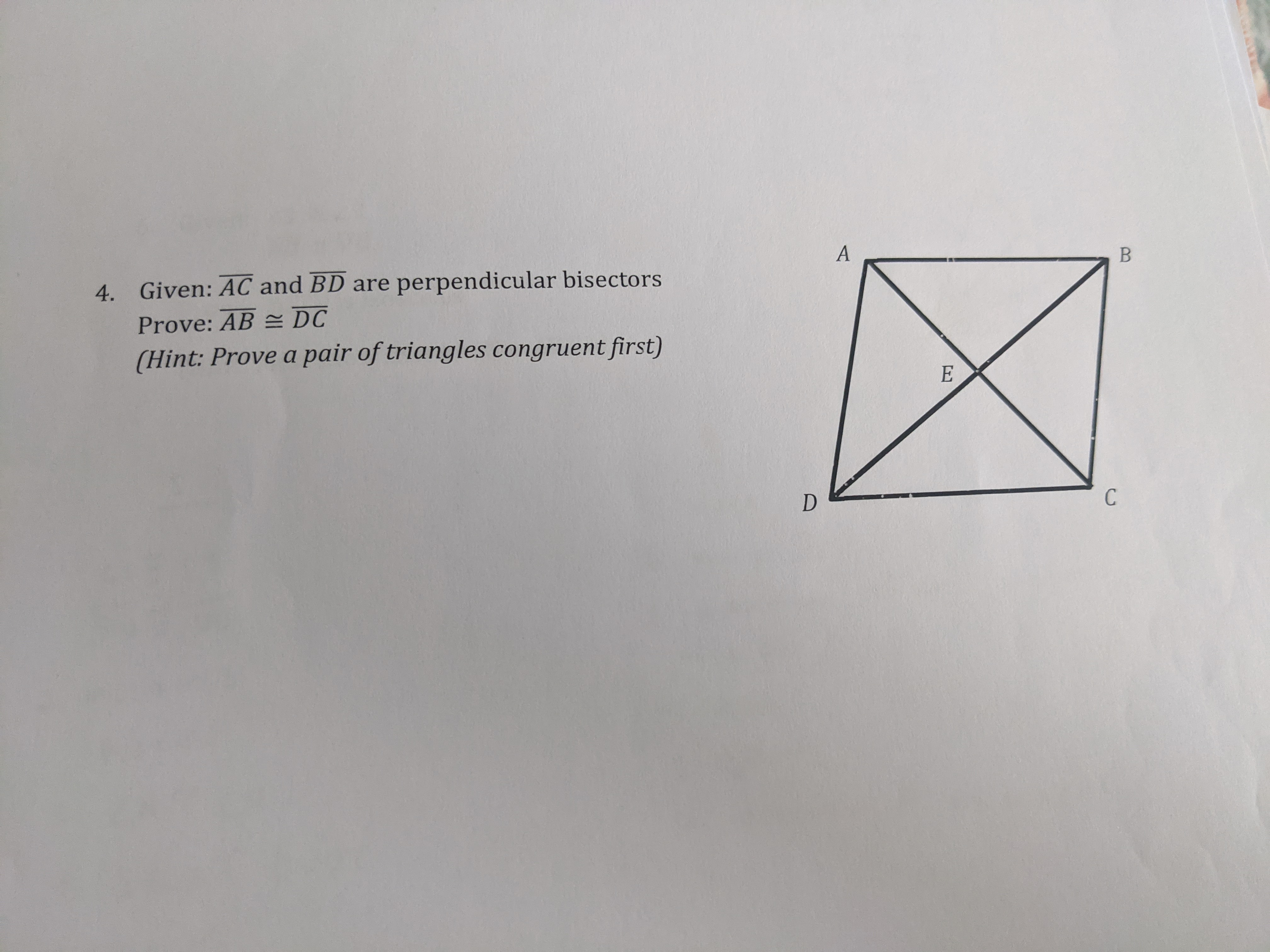 Given AC and BD are perpendicular bisectors Prove