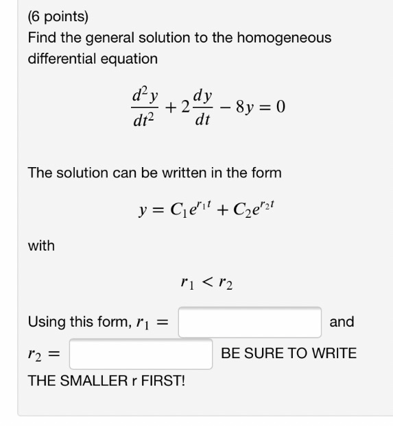 (6 points) Find the general solution to the