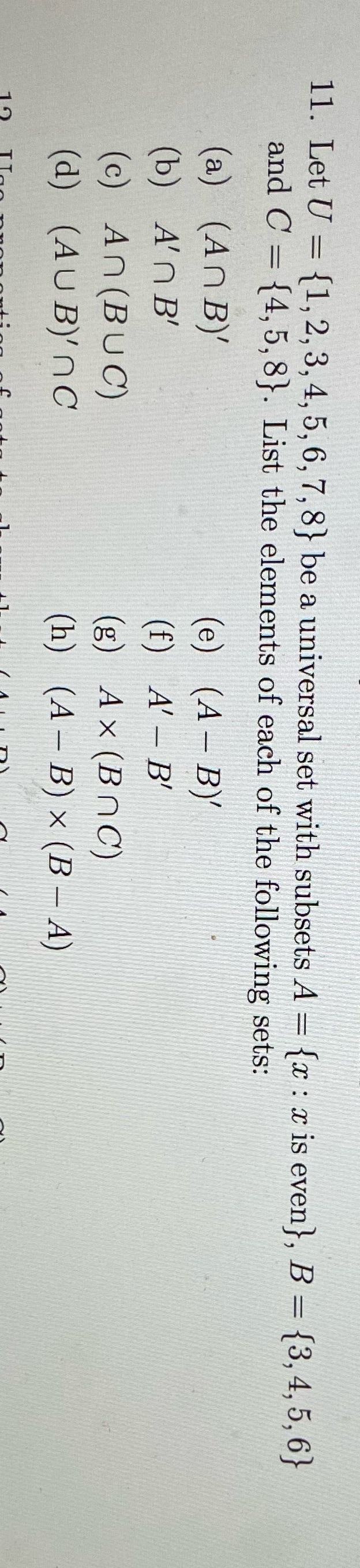 11. Let U = {1, 2, 3, 4, 5, 6, 7, 8} be a