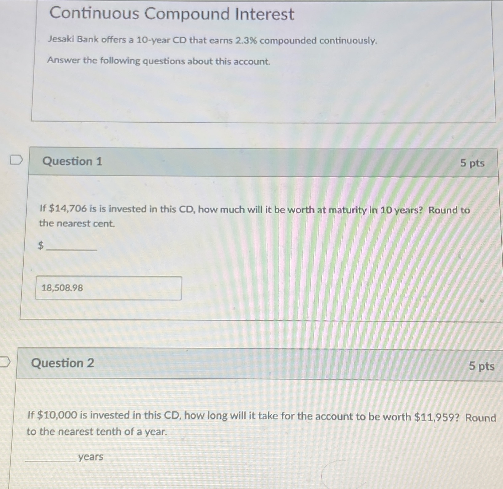 I believe 1 is right but not sure, need help with