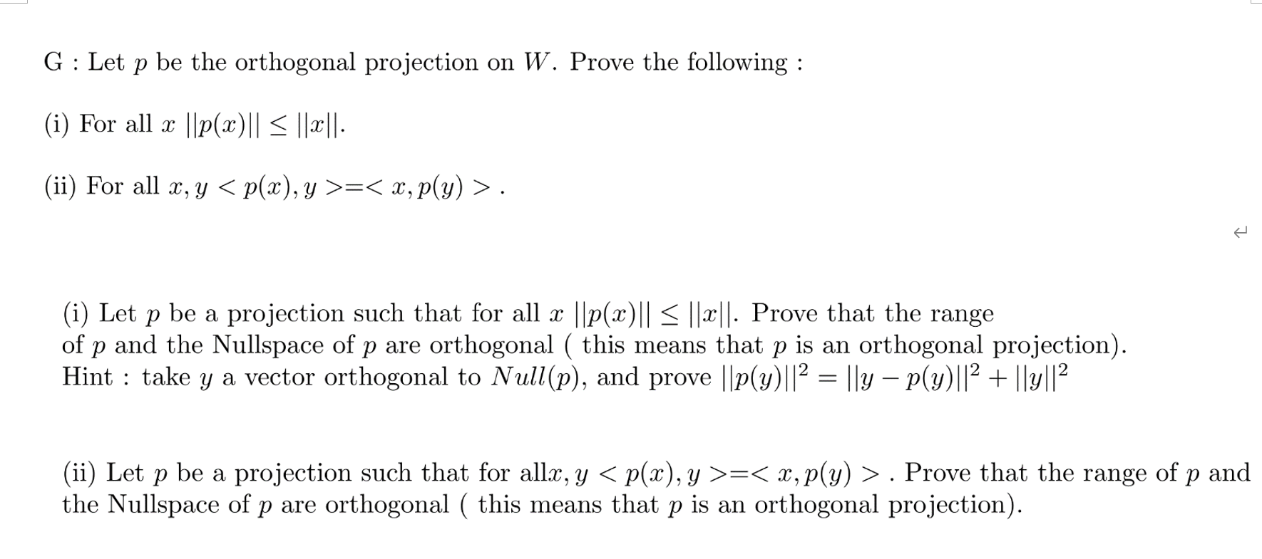 G : Let p be the orthogonal projection on W.