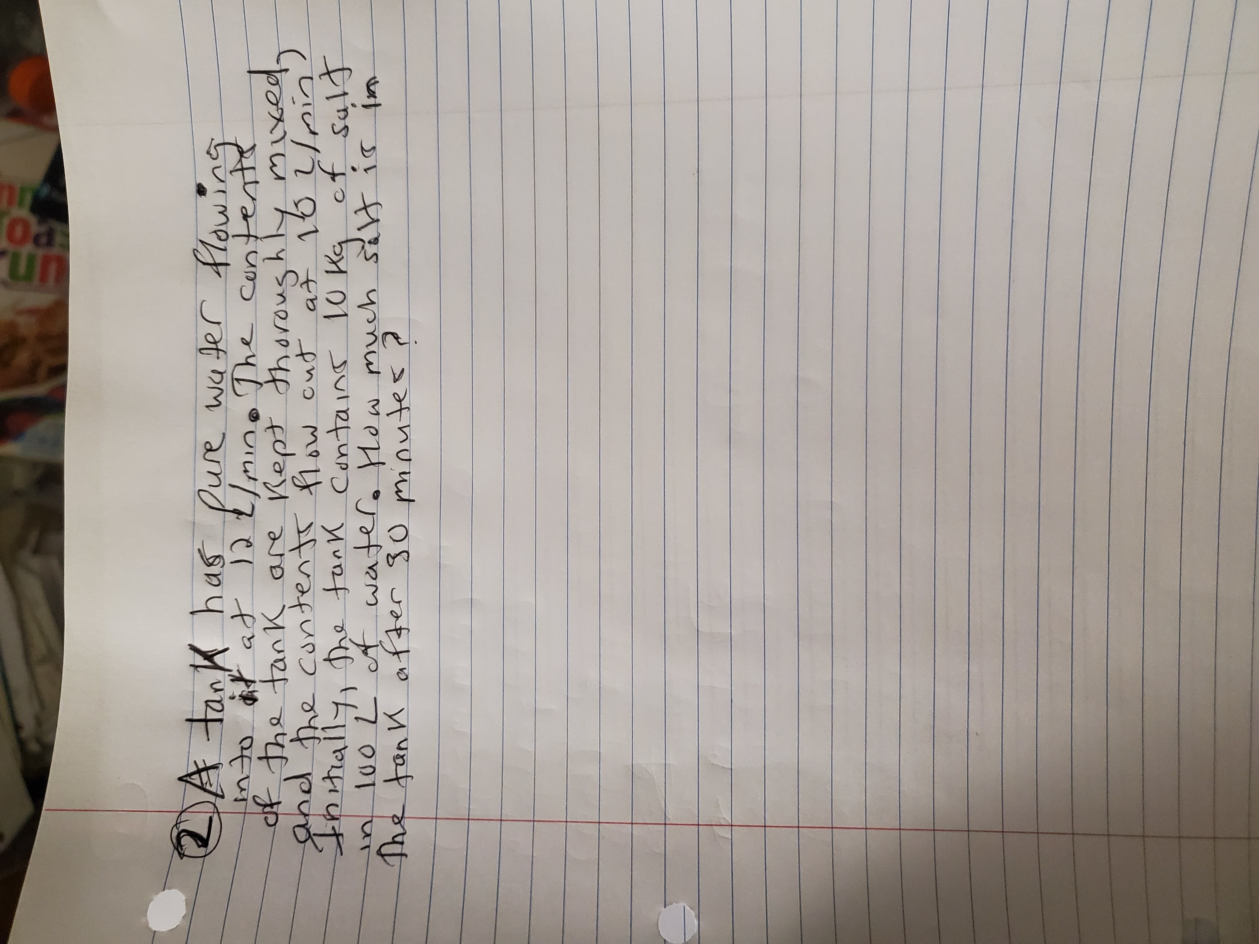 In 2 ) A tank has pure water flowing into it at