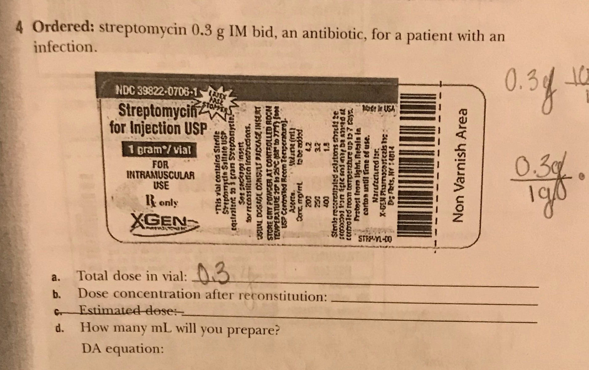 I'm needing help with part b which wants the dose