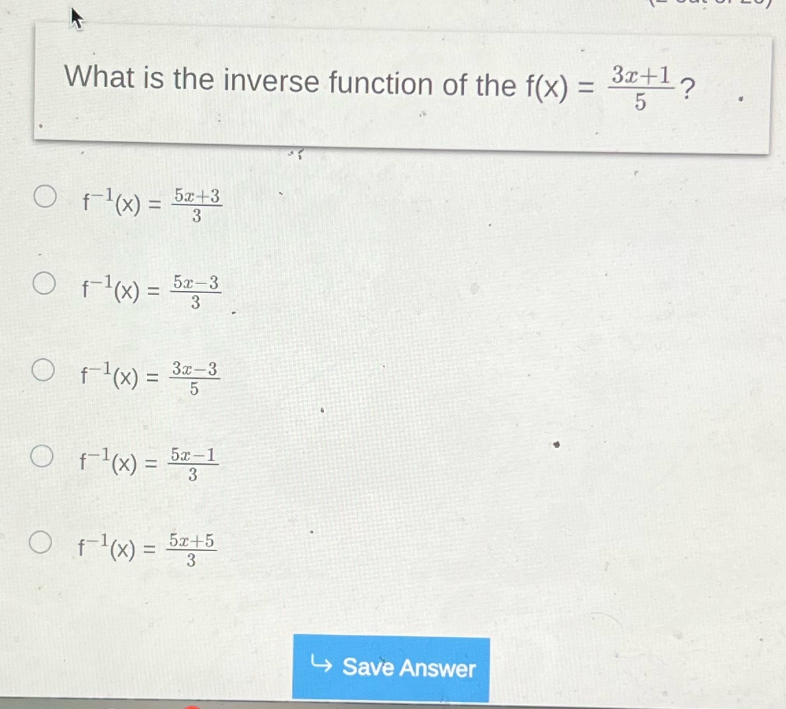 What is the inverse function of the f(x) = 32+1?