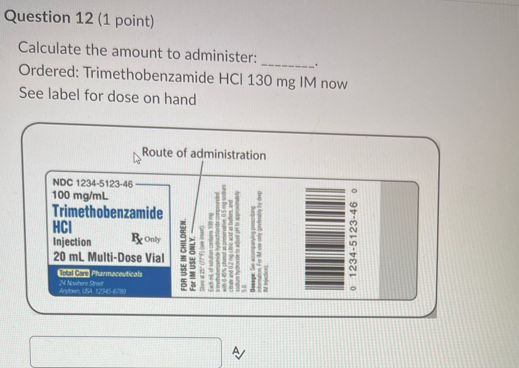 Question 12 (1 point) Calculate the amount to
