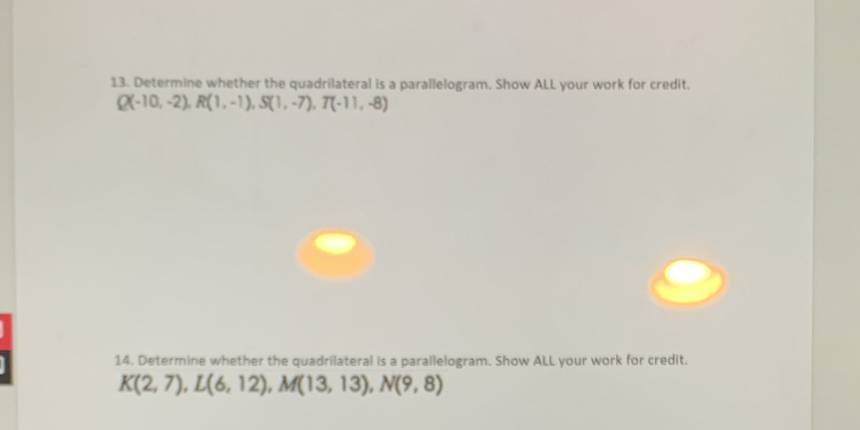 show work 13. Determine whether the quadrilateral