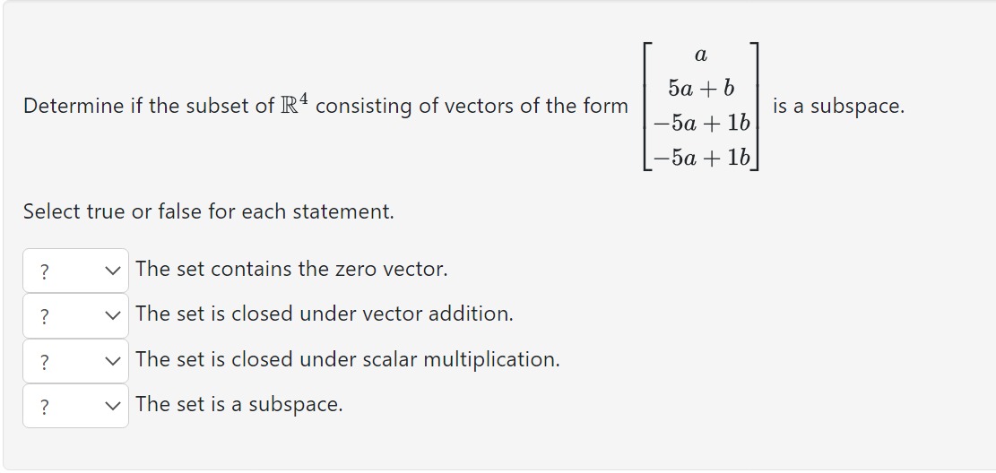 Determine if the subset of R4 consisting of