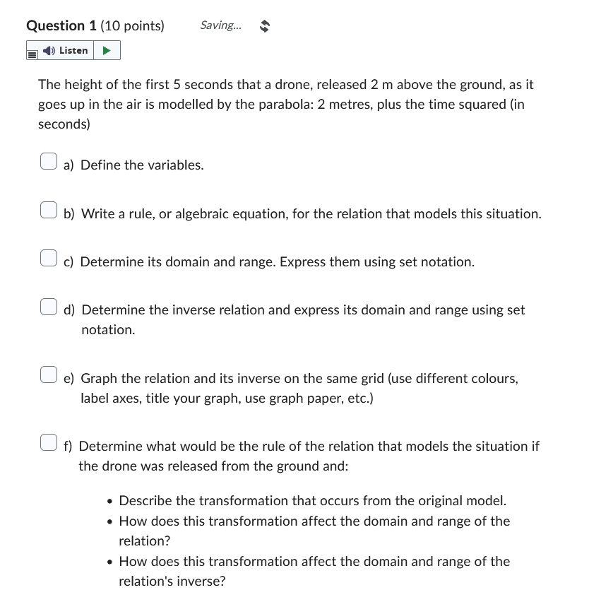 Question 1 (10 points} Saving... 5: -n The height