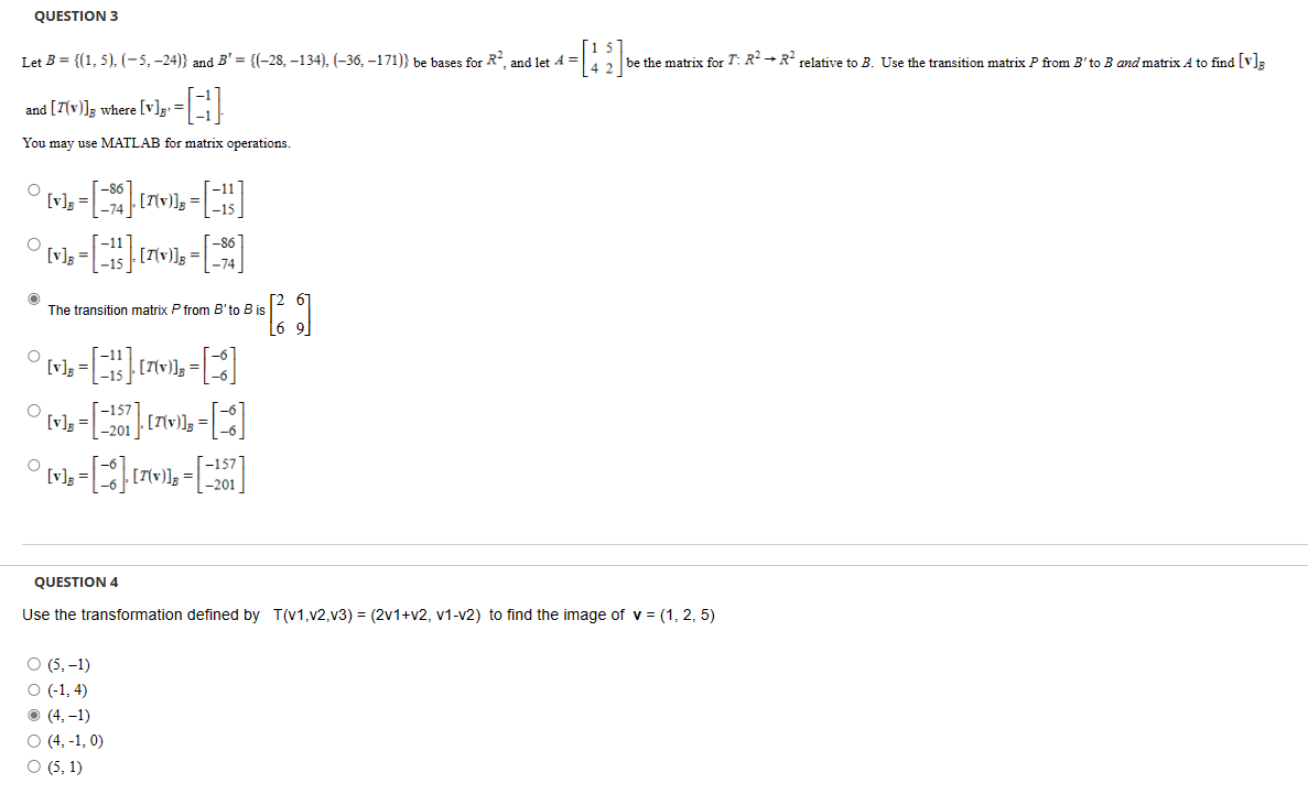 QUESTION 3 Let B = {(1, 5), (-5, -24)} and