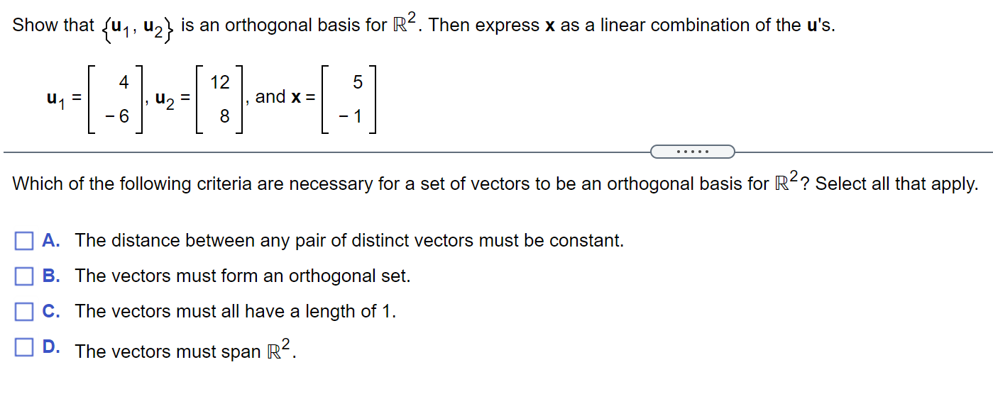 Show that {u1, uz} is an orthogonal basis for R2.