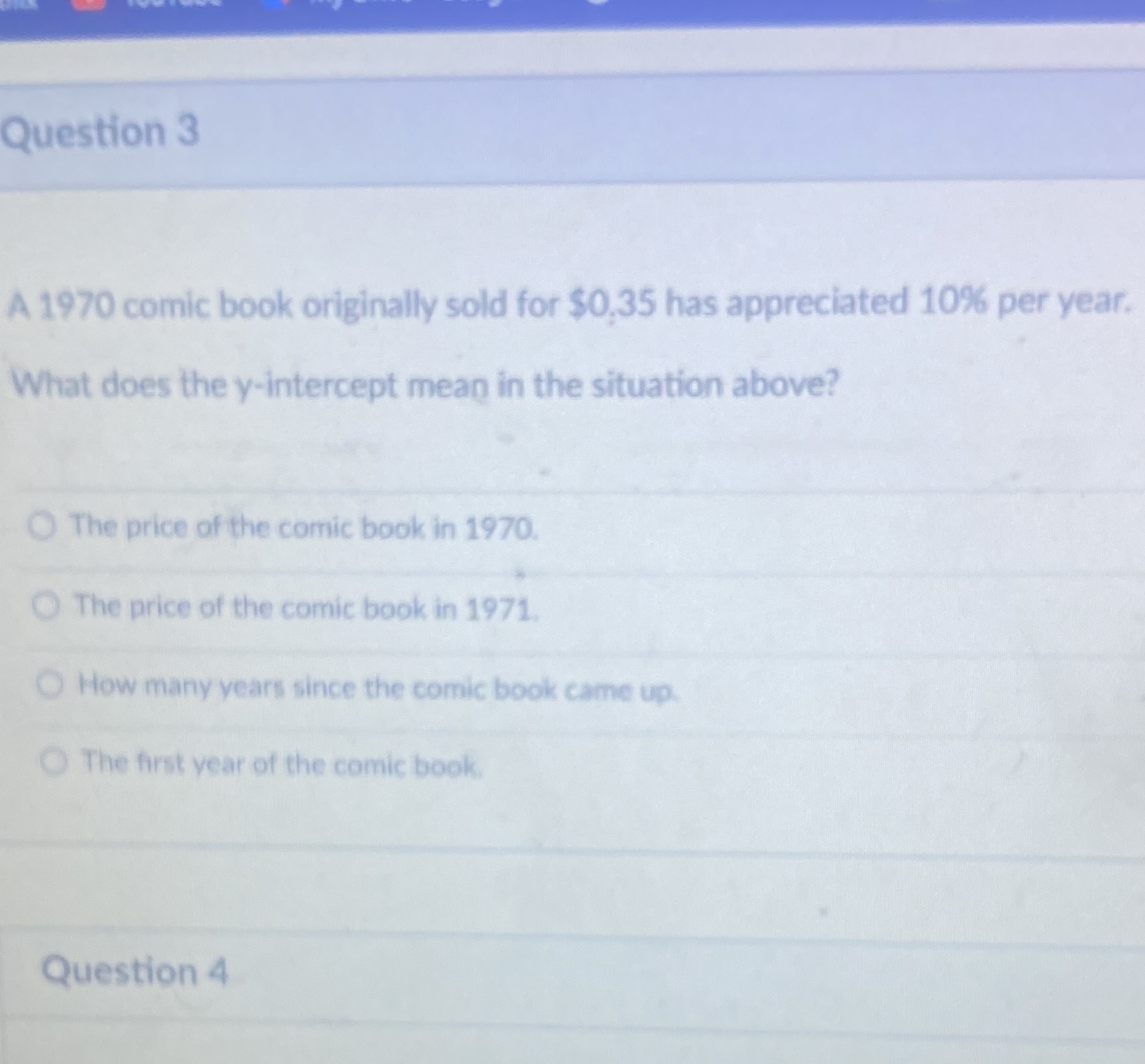 Question 3 A 1970 comic book originally sold for