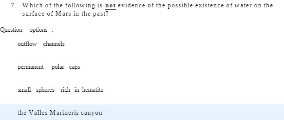 7. Which of the following is not evidence of the