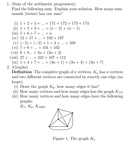 1. (Sum of the arithmetic progression). Find the