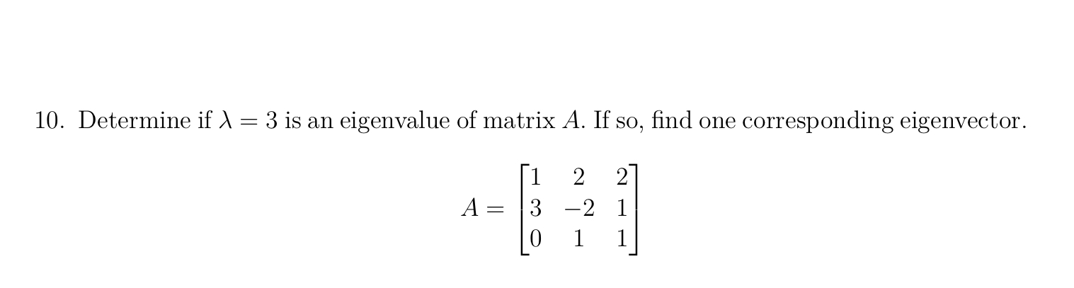 9. Find a basis for the eigenspace for matrix C