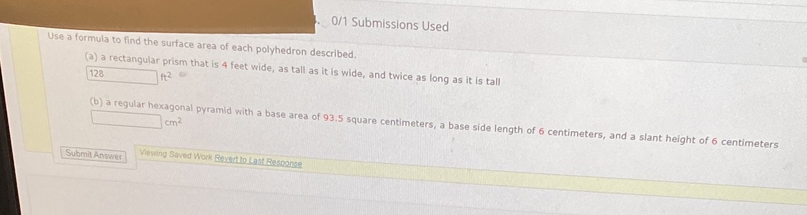 0/1 Submissions Used Use a formula to find the