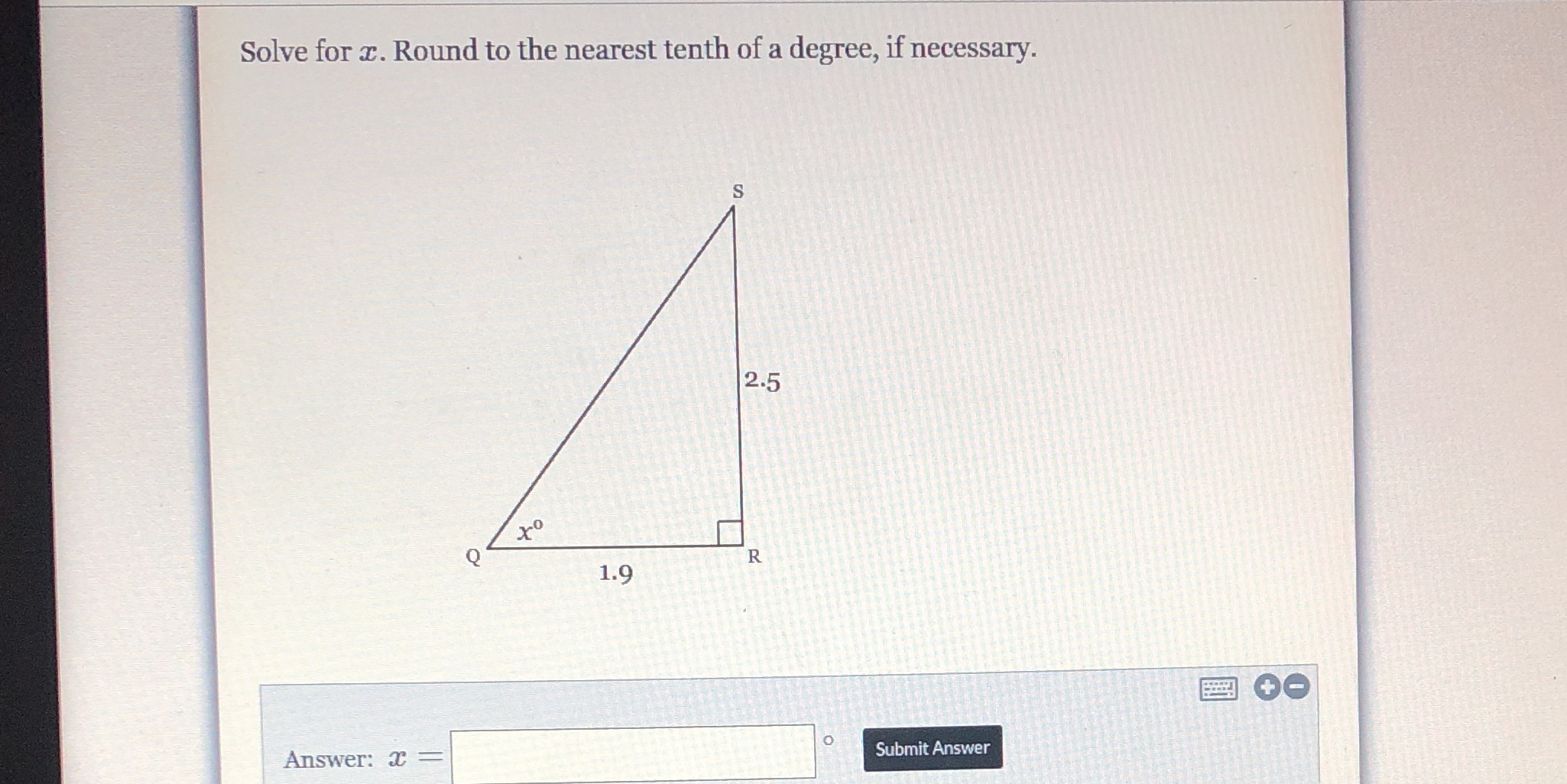 Geometry Solve for x. Round to the nearest tenth