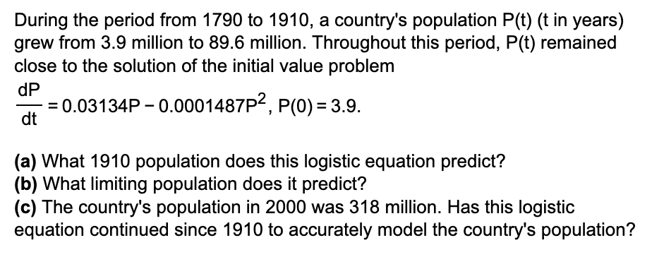 During the period from 1790 to 1910, a country's