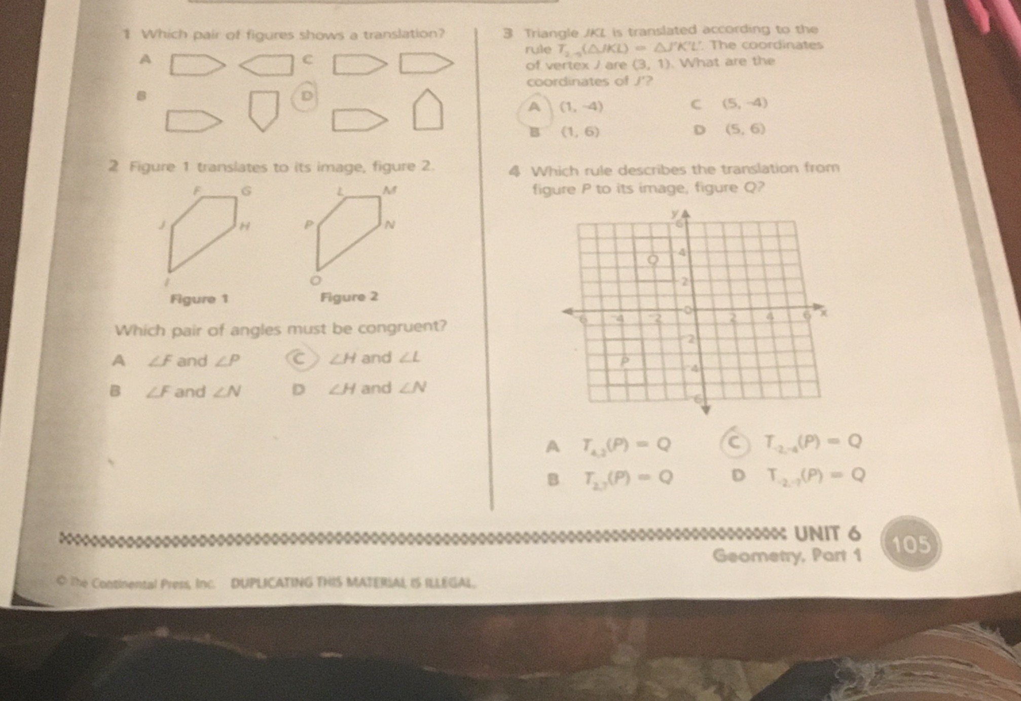 1 Which pair of figures shows a translation?