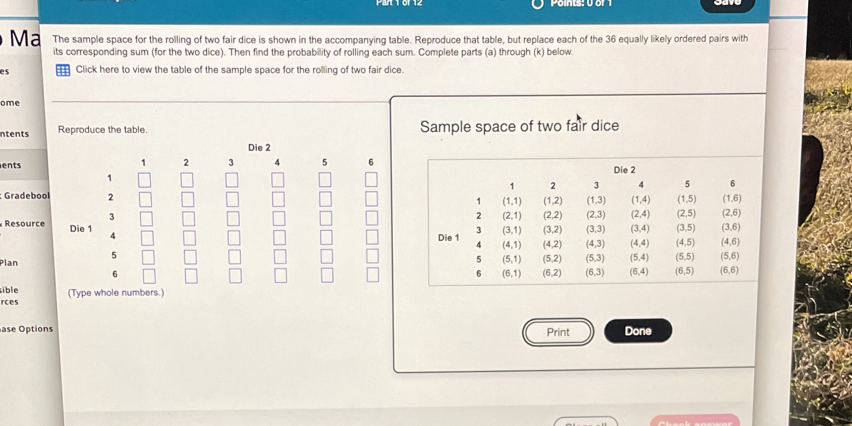 Points: U of 1 Ma The sample space for the