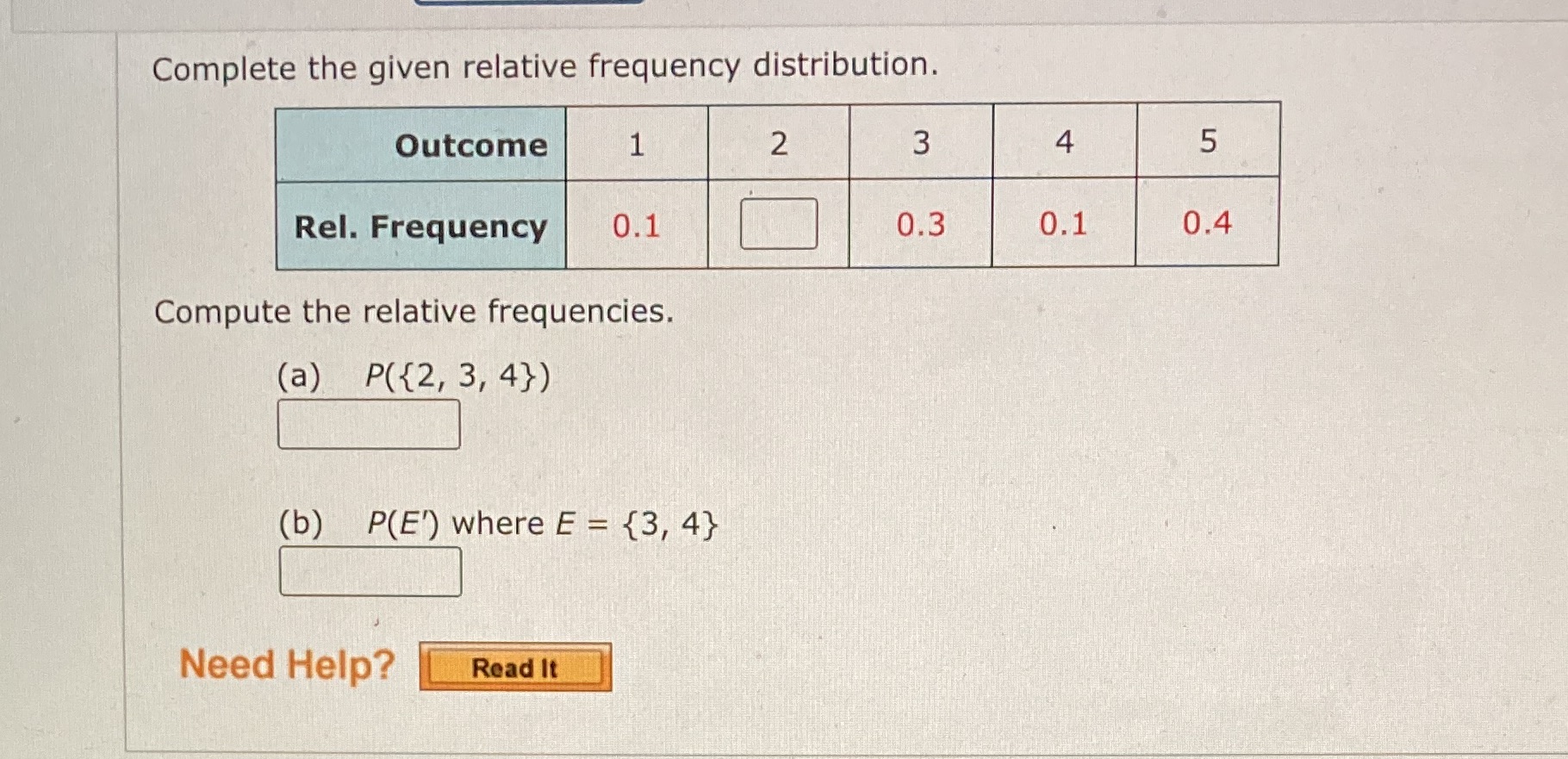 Complete the given relative frequency