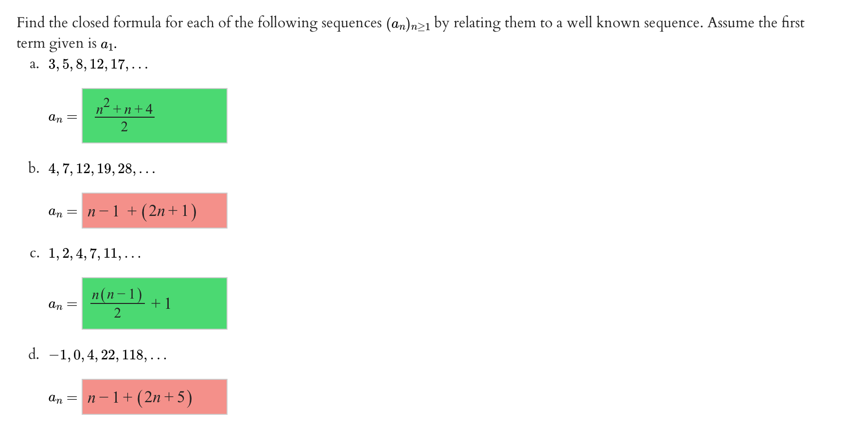 Find the closed formula for each of the following