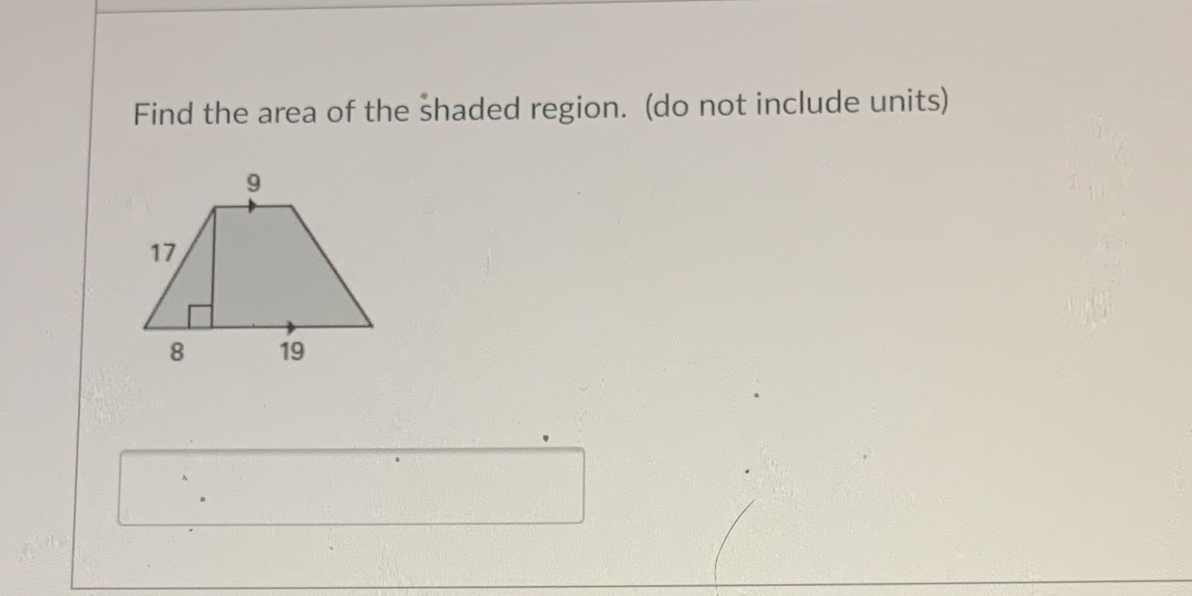 Find the area of the shaded region. (do not