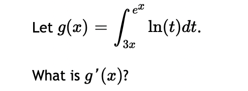 Let g(x) = dt. 2 t - 3 What is g' (x)?2x+1