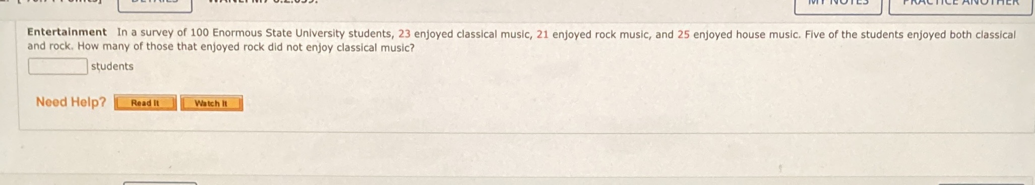 Entertainment In a survey of 100 Enormous State