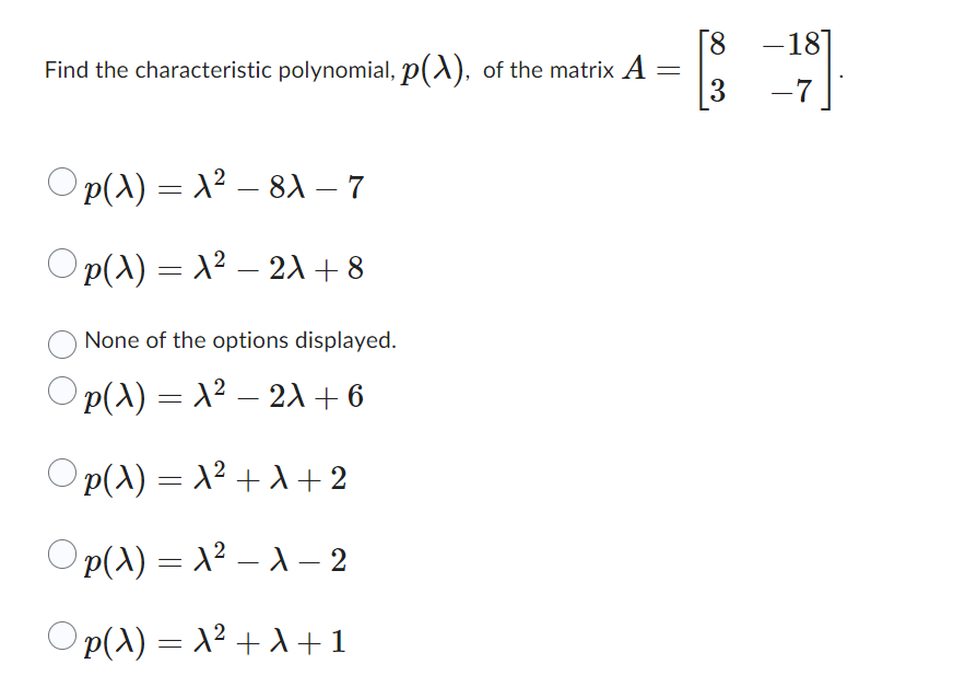 8 18 Find the characteristic polynomial,p()\\),