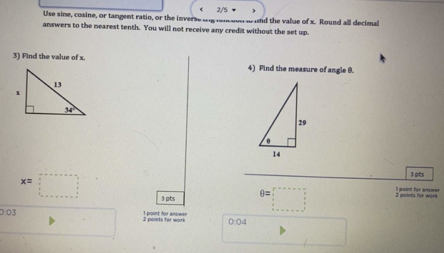 2/5 - Use sine, cosine, or tangent ratio, or the