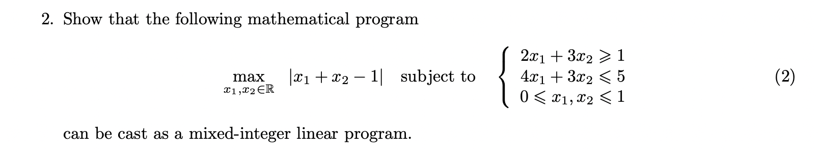 2. Show that the following mathematical program