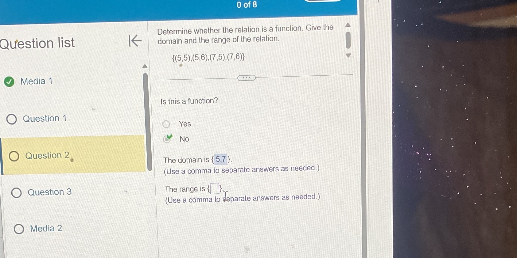 0 of 8 Determine whether the relation is a