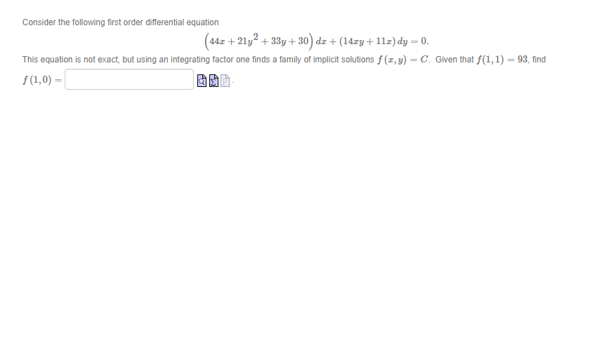 1. Consider the following exact differential