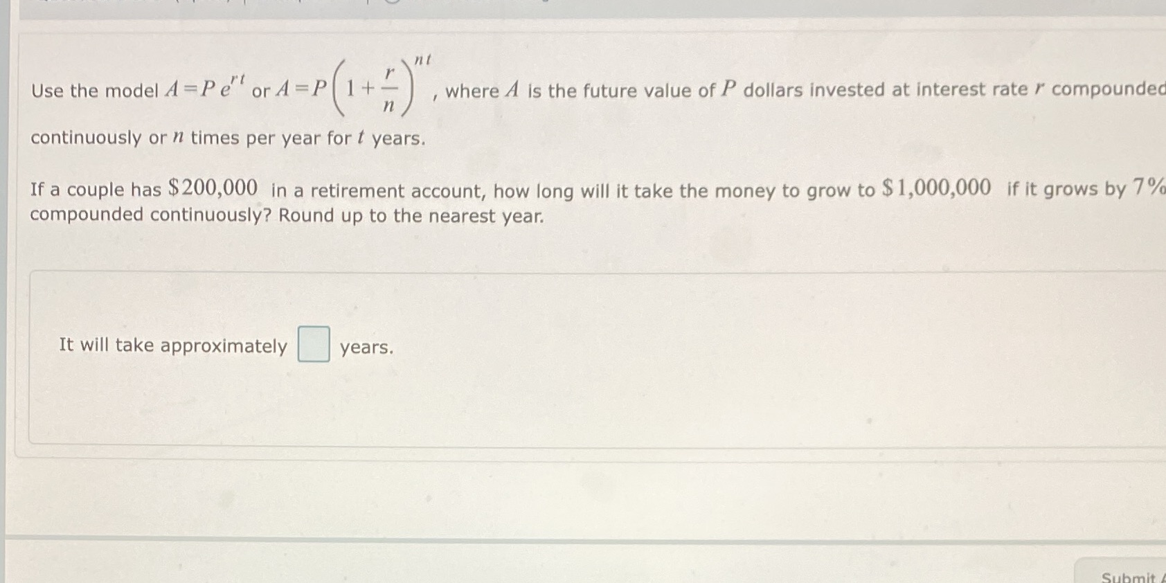 Use the model A = Peor A =P 1+_ , where A is the