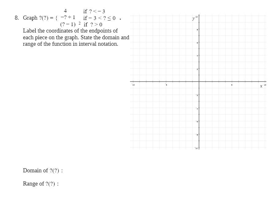 4 if '3 {: 3 8. Graph?{'?)={7l if3