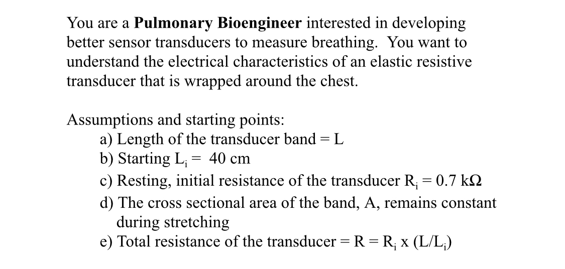 You are a Pulmonary Bioengineer interested in