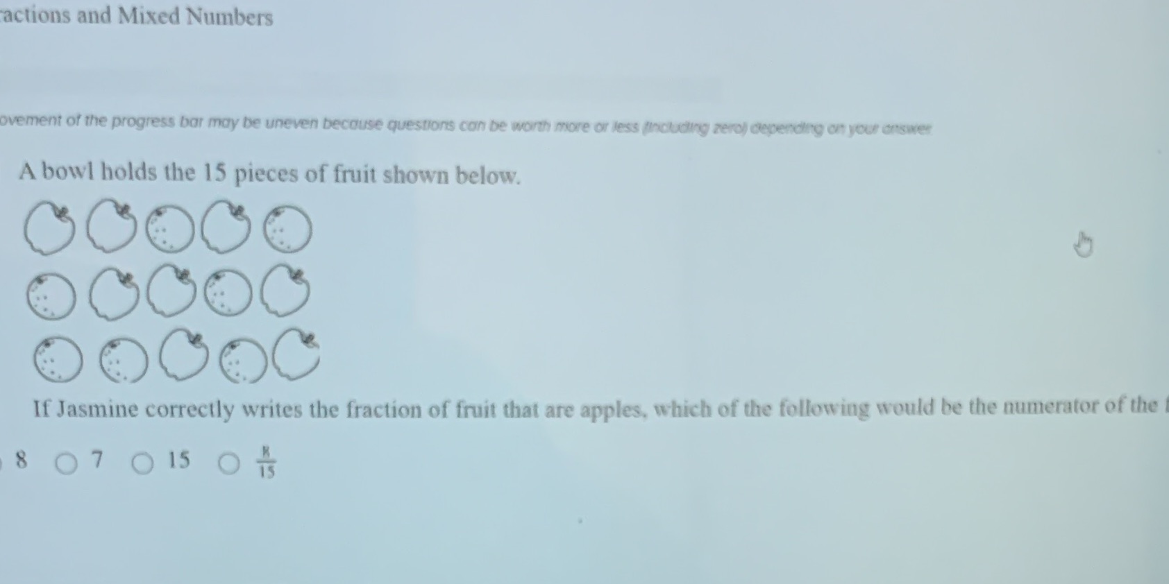 actions and Mixed Numbers ovement of the progress