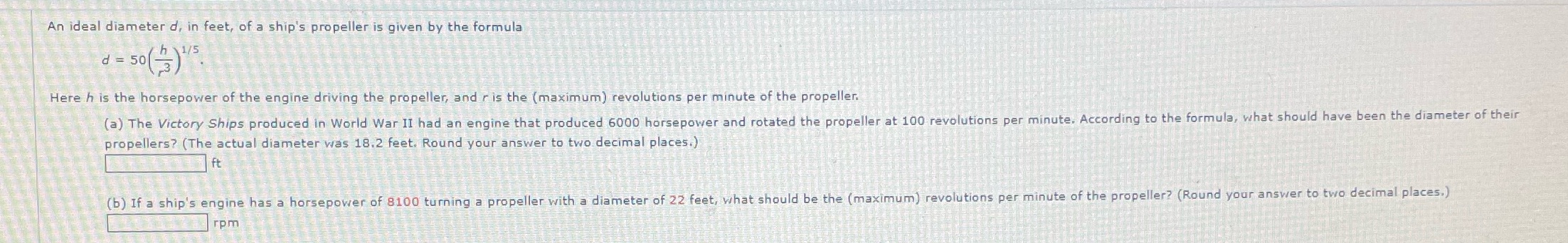 An ideal diameter d, in feet, of a ship's
