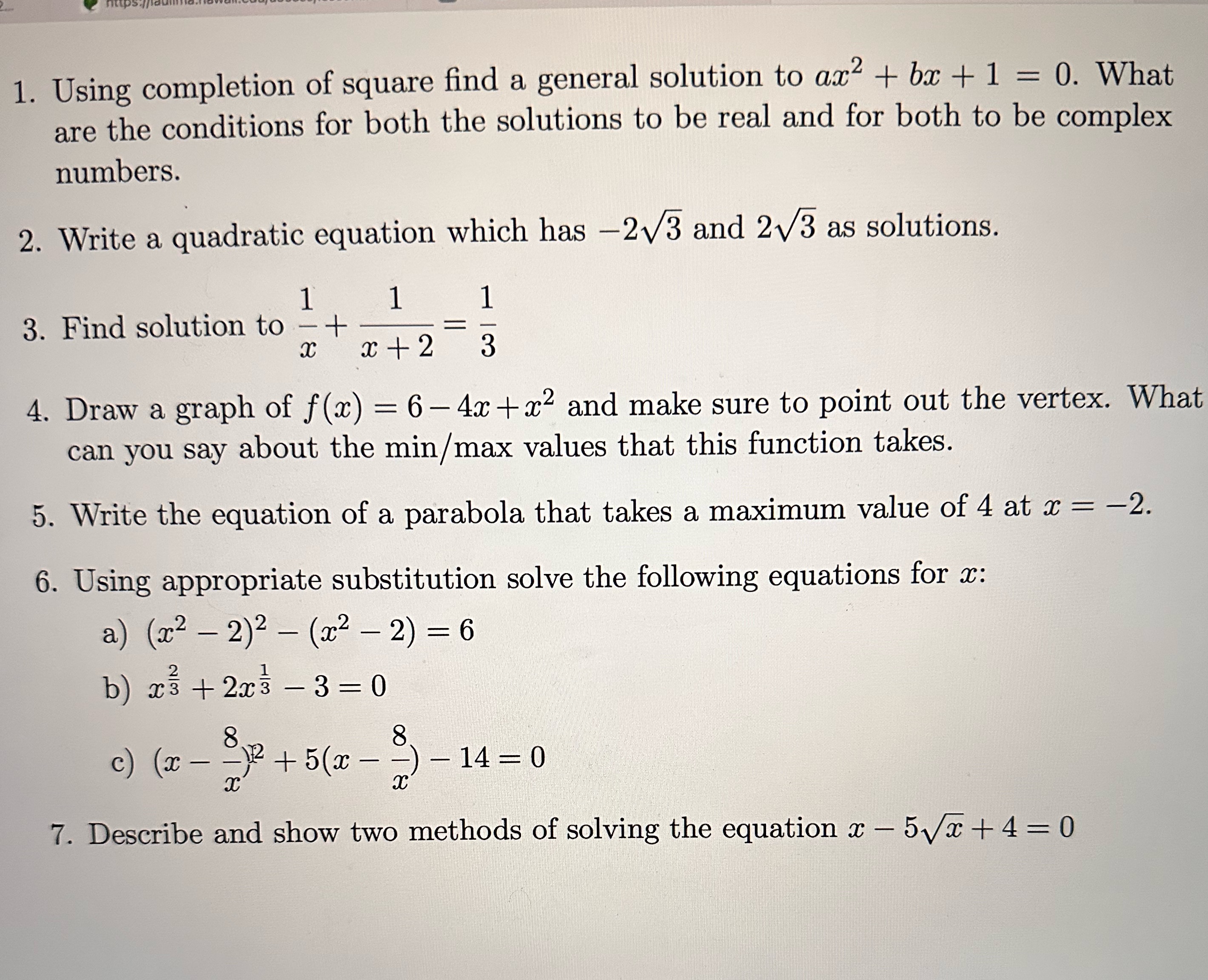 1. Using completion of square find a general