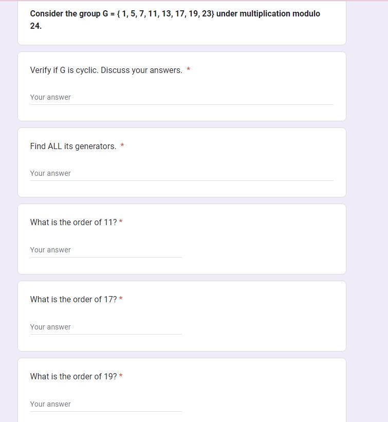 Consider the group G = { 1. 5, 7, 1 1, 13, 17,